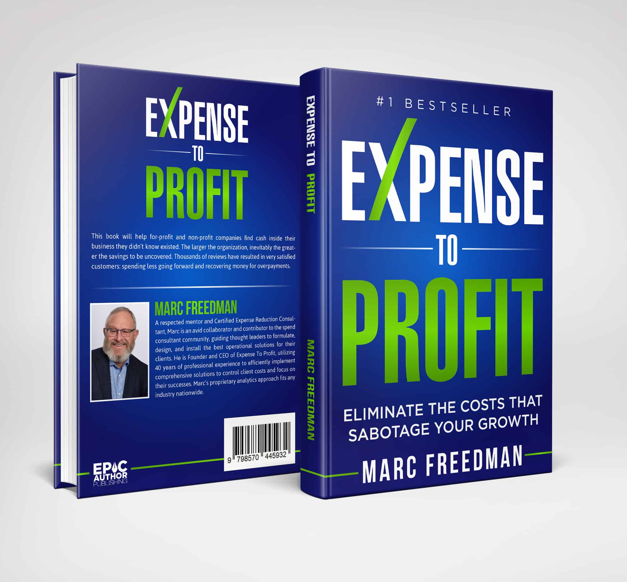 Expense to Profit: Eliminate the Costs That Sabotage Your Growth ...